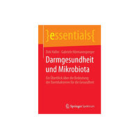 Springer Fachmedien Wiesbaden Darmgesundheit und Mikrobiota (häftad, ger)