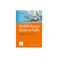 Springer Fachmedien Wiesbaden UR:BAN Human Factors in Traffic (inbunden, eng)