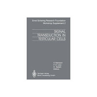 Springer-Verlag Berlin and Heidelberg GmbH & Co. K Signal Transduction in Testicular Cells (häftad, eng)