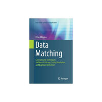 Springer-Verlag Berlin and Heidelberg GmbH & Co. K Data Matching (häftad, eng)