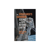 Springer-Verlag Berlin and Heidelberg GmbH & Co. K The Spacefarer's Handbook (häftad, eng)