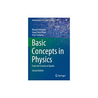 Springer-Verlag Berlin and Heidelberg GmbH & Co. K Basic Concepts in Physics (häftad, eng)