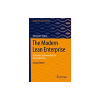 Springer-Verlag Berlin and Heidelberg GmbH & Co. K The Modern Lean Enterprise (häftad, eng)