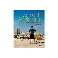 Hatje Cantz Women in Architecture (häftad, eng)