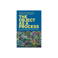 Transcript Verlag The Object as a Process (häftad, eng)