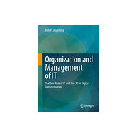 SPRINGER Organization and Management of IT (inbunden, eng)