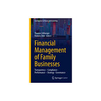 Springer-Verlag Berlin and Heidelberg GmbH & Co. K Financial Management of Family Businesses (inbunden, eng)