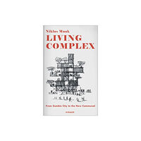 Hirmer Verlag Living Complex (inbunden, eng)