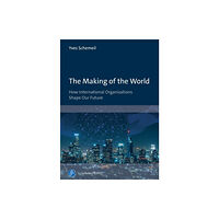 Verlag Barbara Budrich The Making of the World (häftad, eng)