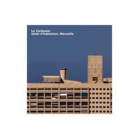 Edition Axel Menges Le Corbusier, Unite d'habitation, Marseille (inbunden, ger)
