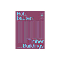 De Gruyter Holzbauten S, M, L / Timber Buildings S, M, L (häftad, ger)