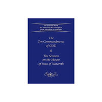 Gabriele-Verlag Das Wort GmbH The Ten Commandments of God & The Sermon on the Mount of Jesus of Nazareth (häftad, eng)