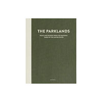 Die Gestalten Verlag The Parklands (inbunden, eng)