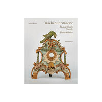 Arnoldsche Taschenuhrstander – Pocket-Watch Stands – Porte-montre (inbunden, eng)