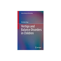 Springer Verlag, Japan Vertigo and Balance Disorders in Children (häftad, eng)