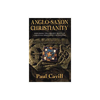 HarperCollins Publishers Anglo-Saxon Christianity (häftad, eng)