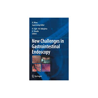 Springer Verlag, Japan New Challenges in Gastrointestinal Endoscopy (inbunden, eng)