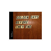 Edition Patrick Frey Golden Days Before They End (inbunden, eng)