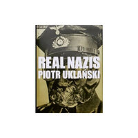 Edition Patrick Frey Real Nazis (inbunden, eng)