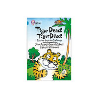 HarperCollins Publishers Tiger Dead! Tiger Dead! Stories from the Caribbean (häftad, eng)