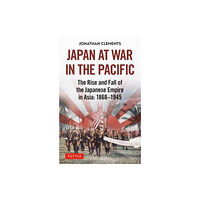 Tuttle Publishing Japan at War in the Pacific (inbunden, eng)