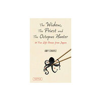 Tuttle Publishing The Widow, The Priest and The Octopus Hunter (inbunden, eng)