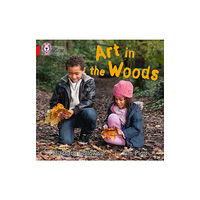 HarperCollins Publishers Art in the Woods (häftad, eng)