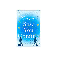 HarperCollins Publishers Never Saw You Coming (häftad, eng)