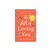 HarperCollins Publishers The Art of Loving You (häftad, eng)