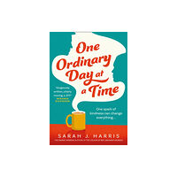 HarperCollins Publishers One Ordinary Day at a Time (inbunden, eng)