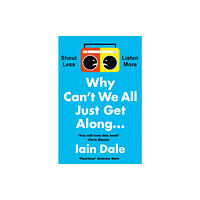 HarperCollins Publishers Why Can’t We All Just Get Along (häftad, eng)