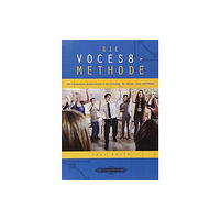 FABER MUSIC DIE VOCES8 METHODE (häftad, eng)