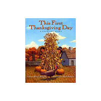 HarperCollins This First Thanksgiving Day (häftad, eng)