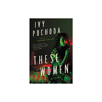 HarperCollins These Women (häftad, eng)