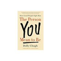 Harpercollins publishers inc The Person You Mean to Be (inbunden, eng)