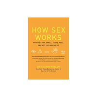 Harpercollins publishers inc How Sex Works (häftad, eng)