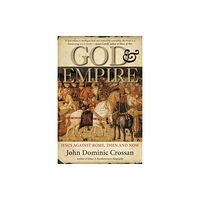 Harpercollins publishers inc God And Empire (häftad, eng)