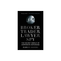 Harpercollins publishers inc Broker, Trader, Lawyer, Spy (häftad, eng)