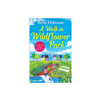 HarperCollins Publishers A Walk in Wildflower Park (häftad, eng)