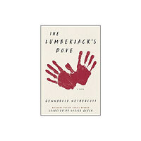 Harpercollins publishers inc The Lumberjack's Dove (häftad, eng)