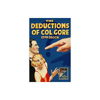 HarperCollins Publishers The Deductions of Colonel Gore (inbunden, eng)