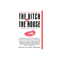 HarperCollins The Bitch in the House (häftad, eng)