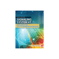 McGraw-Hill Education - Europe Signaling System #7, Sixth Edition (inbunden, eng)