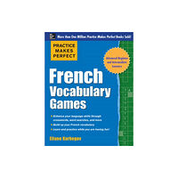 McGraw-Hill Education - Europe Practice Makes Perfect French Vocabulary Games (häftad, eng)