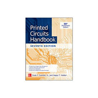 McGraw-Hill Education - Europe Printed Circuits Handbook, Seventh Edition (inbunden, eng)