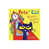 Harpercollins publishers inc Pete the Cat: Hickory Dickory Dock (inbunden, eng)