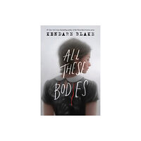 HarperCollins All These Bodies (häftad, eng)