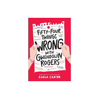 HarperCollins Fifty-Four Things Wrong with Gwendolyn Rogers (häftad, eng)