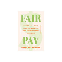 Harpercollins publishers inc Fair Pay (inbunden, eng)