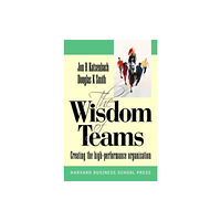 McGraw-Hill Education - Europe Wisdom of Teams (European version) - Creating the High Performance Organisation (häftad, eng)